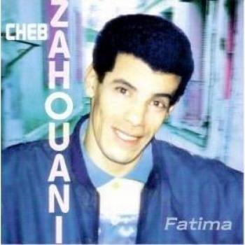 Fatima - Cheb Zahouani