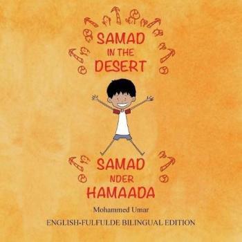 Samad en el Desierto (Edición Bilingüe Inglés-Fulfulde)