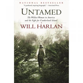 Untamed: The Wildest Woman in America and the Fight for Cumberland Island