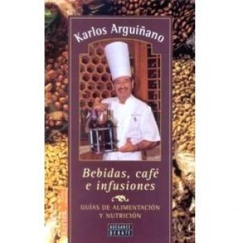 Bebidas, Cafe E Infusiones - Guia Alimentacion Y Nutricion 7