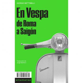 En Vespa: De Roma a Saigón: 2