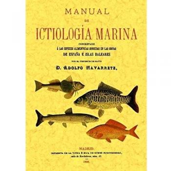 Manual de ictiologia marina