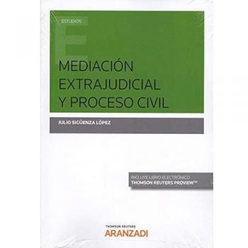 Mediación extrajudicial y proceso civil