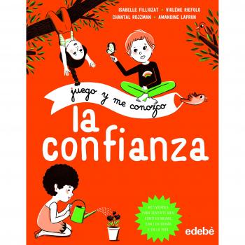 Juego y me conozco: LA CONFIANZA