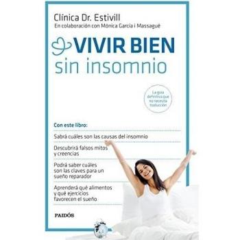 Vivir bien sin insomnio - Clínica Dr. Estivill/mónica García Massagué