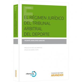 El régimen jurídico del Tribunal Arbitral del Deporte
