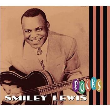 Smiley Lewis - Rocks (CD) - Classic Rhythm & Blues Collection