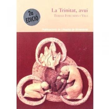 La Trinitat, avui