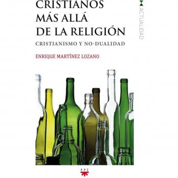 Cristianos Más Allá De La Religión: Cristianismo y no-dualidad: 145