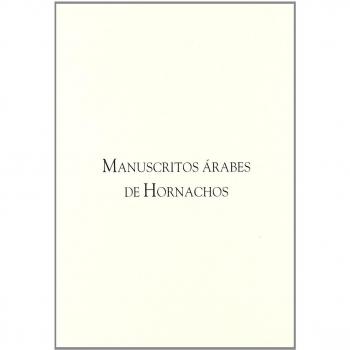 MANUSCRITOS ARABES DE HORNACHOS