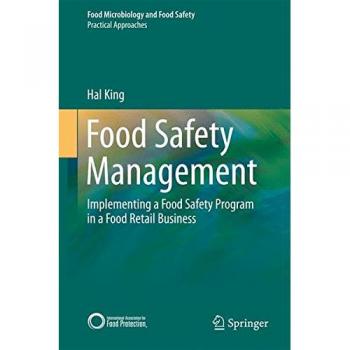 Food Safety Management Program: Implementing a Comprehensive Food Safety System for Retail Businesses
