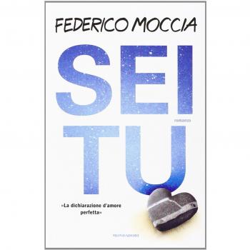 Sei Tú - Novela de Federico Moccia
