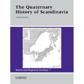 Historia Cuaternaria de Escandinavia (Geología Mundial y Regional)