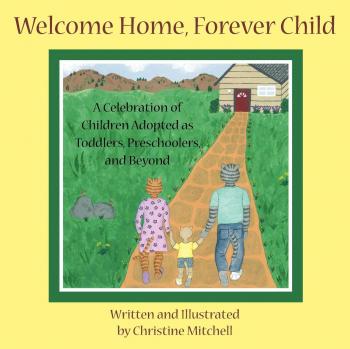 Welcome Home, Forever Child: A Heartfelt Journey of Love and Belonging