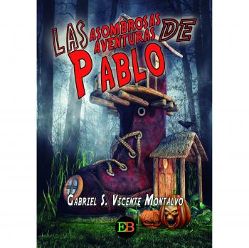Las asombrosas aventuras de Pablo