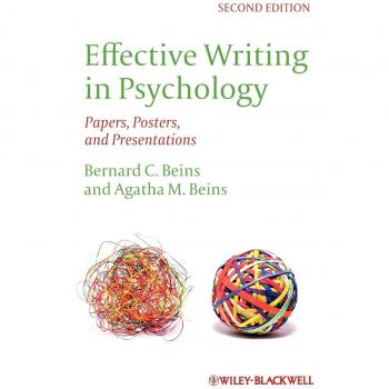 Effective Writing in Psychology: Comprehensive Guide for Papers, Posters, and Presentations