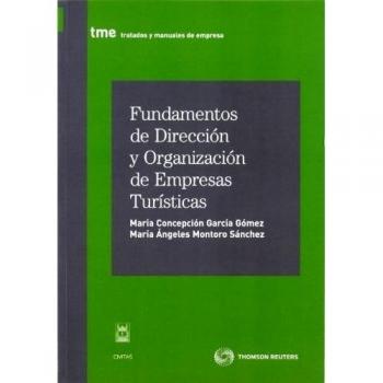 Fundamentos de dirección y organización de empresas turísticas