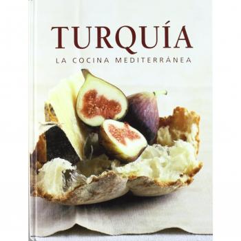 Turquía. La Cocina Mediterránea - AA.VV.