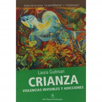 CRIANZA,VIOLENCIAS INVISI.Y