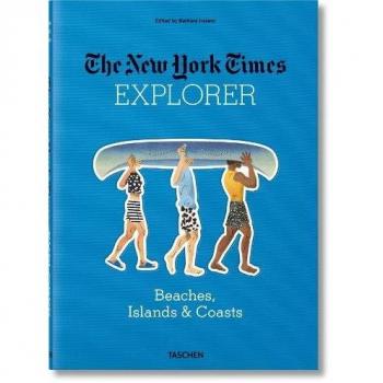 The New York Times Explorer. Beaches, Islands & Coasts