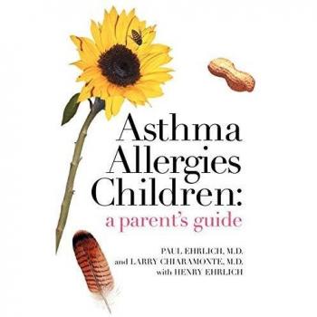 Asthma and Allergies in Children: Essential Parent's Guide by Paul M. Ehrlich