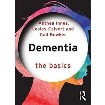 Dementia: The Basics