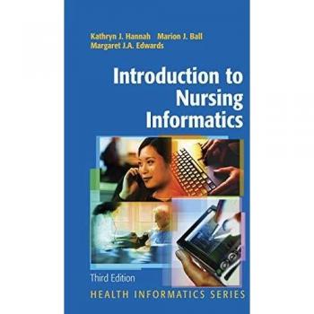 Nursing Informatics Fundamentals: Health Informatics Series by Springer-Verlag New York