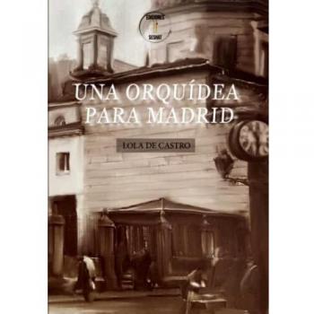 Una orquídea para Madrid