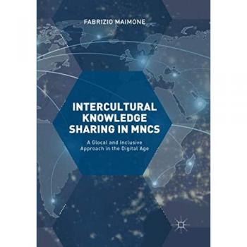 Intercultural Knowledge Sharing in MNCs: A Glocal and Inclusive Approach in the Digital Age