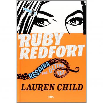 Ruby Redford 2: Respira por última vez