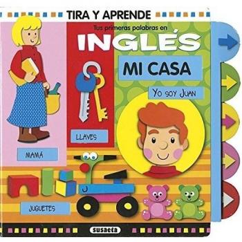 Tus primeras palabras en inglés. Mi casa