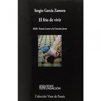El frío de vivir: 983 - Sergio García Zamora