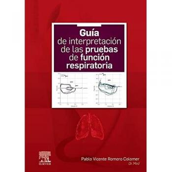 Guía de interpretación de las pruebas de función respiratoria