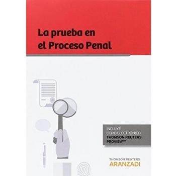 La prueba en el Proceso Penal