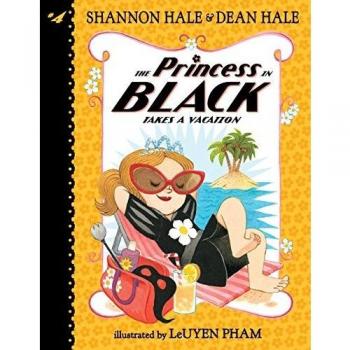 The Princess in Black Takes a Vacation: 4