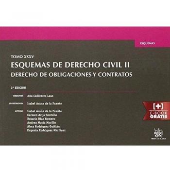 Tomo XXXV Esquemas de Derecho Civil II Derecho de Obligaciones y Contratos 2ª Edición 2016