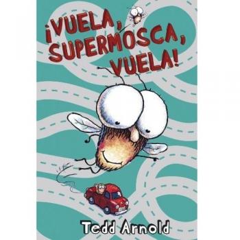 ¡Vuela, Supermosca, vuela!
