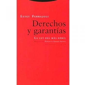 Derechos Y Garantías. La Ley Del Más Débil