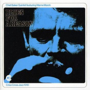 Blues For A Reason - Chet Baker