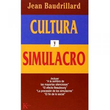 Cultura y simulacro