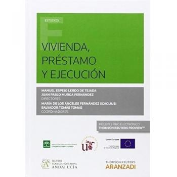 Vivienda, Préstamo y Ejecución