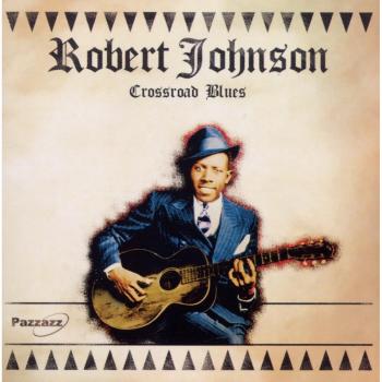 Crossroad Blues - JOHNSON, ROBERT