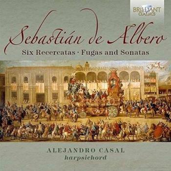 ALBERO: Six Recercatas, Fugas and Sonatas