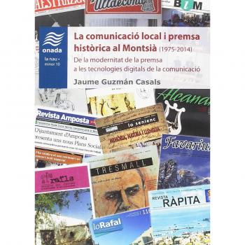 Comunicació local i premsa històrica al Montsià
