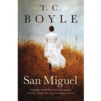 Novela San Miguel de T.C. Boyle - Edición Bloomsbury Academic