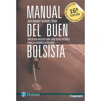 Manual del buen bolsista - José Antonio Fernández Hódar