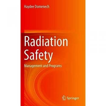 Radiation Safety Management and Programs Guide
