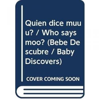 Quien dice muuu? / Who says moo?