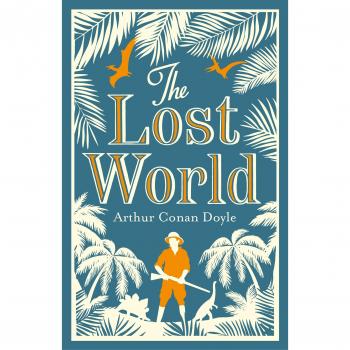El Mundo Perdido: Edición Anotada y Otras Historias de Sir Arthur Conan Doyle (Evergreens)