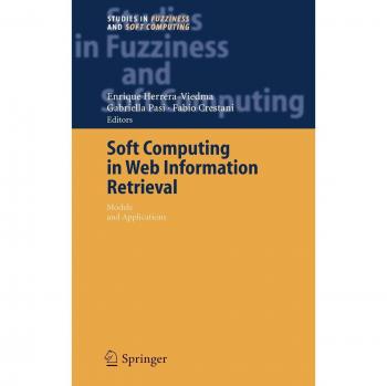 Soft Computing Techniques for Web Information Retrieval